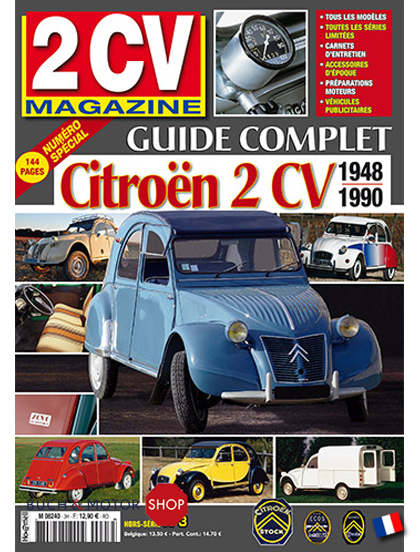 2CV Magazine SH 3 Guide complet 1948 - 1990